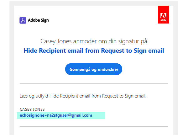 Skjul den anden modtagers e-mail(s) fra den aktiverede "Signatur anmodet"-e-mail