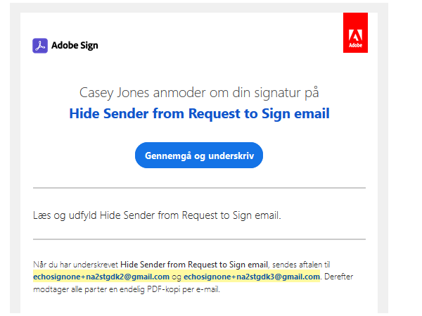  Skjul afsenderens navn og e-mail fra den aktiverede "Signatur anmodet" e-mail