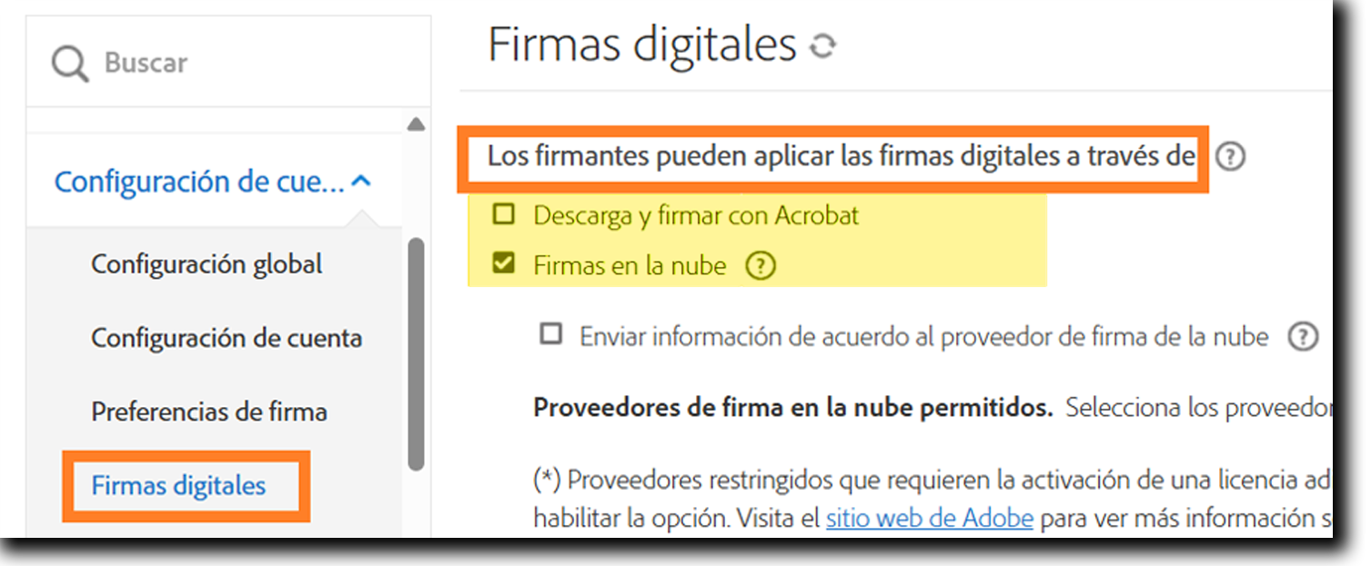 Controles de firma digital que deben estar habilitados para que la opción de firma digital esté disponible.