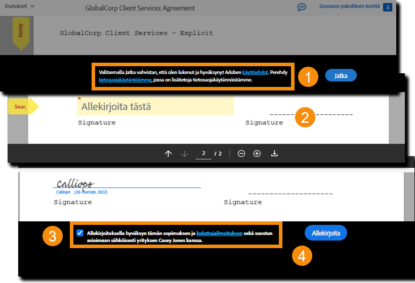 Eksplisiittinen suostumus allekirjoittamisen vaiheissa käyttöehtojen ja kuluttajan ilmituomisen hyväksymiseksi