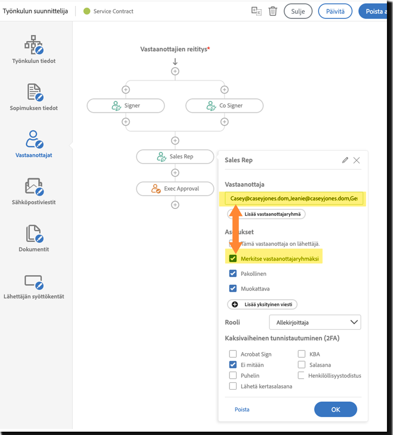 Työnkulun suunnittelija, jossa Merkitse vastaanottajaryhmäksi -asetus on valittuna ja tuloksena syntyvä Lähetä-sivu, jolla on lueteltu vastaanottajaryhmän jäsenet