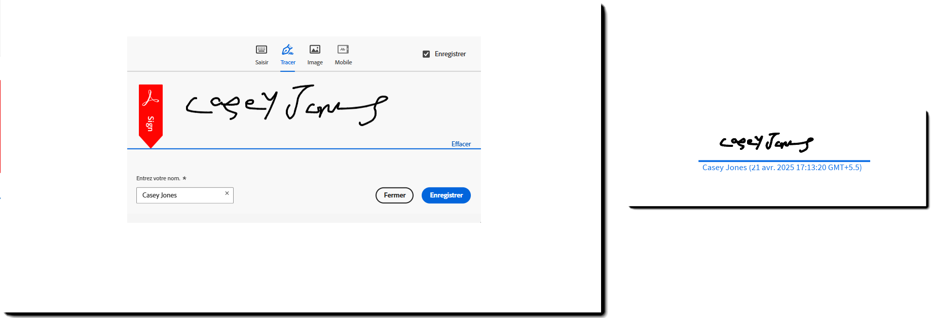Exemple du panneau de signature illustrant l’entrée du nom à l’aide de l’outil Tracer et la signature résultante appliquée au document PDF de l’accord.