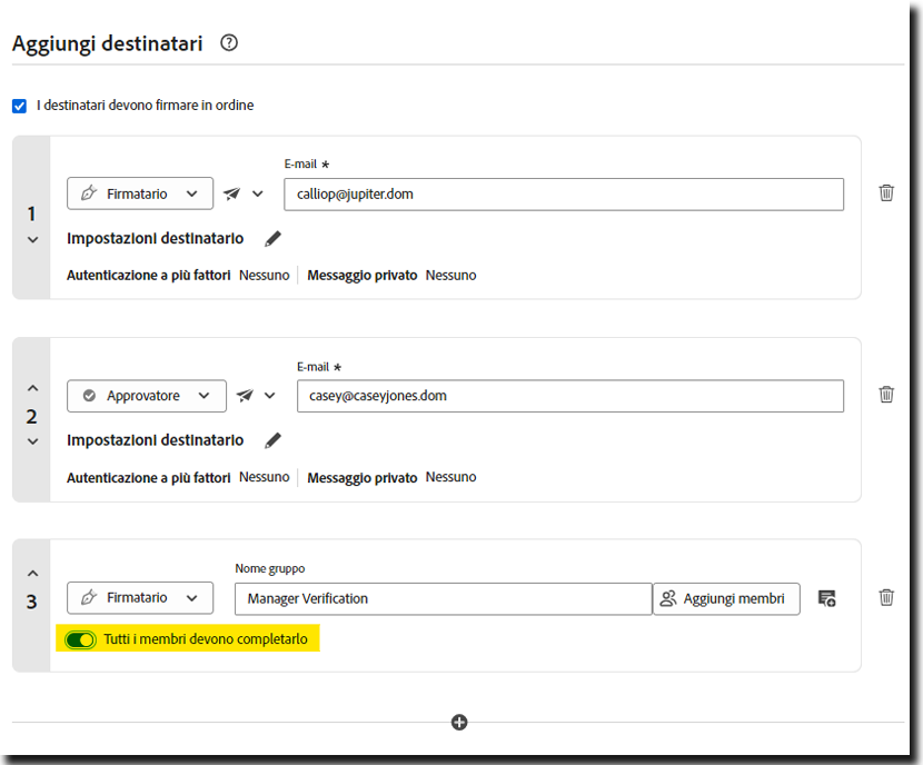 Sezione “Aggiungi destinatario” del processo Richiedi firma che evidenzia un destinatario del gruppo con il pulsante “Tutti i membri devono completarlo” evidenziato.