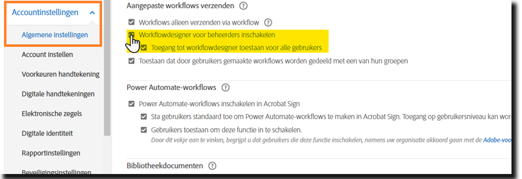 Het menu Algemene instellingen met de besturingselementen voor Workflowdesigner voor beheerders inschakelen gemarkeerd.