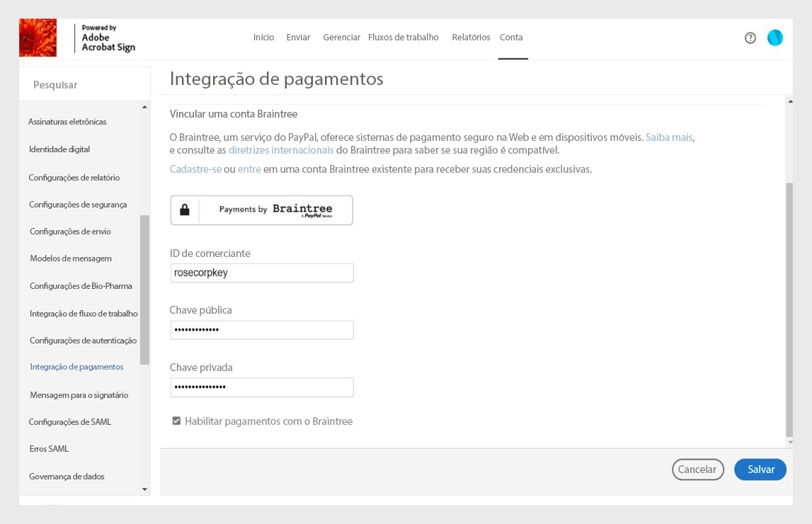 A página Integração de pagamento das configurações da conta do Acrobat Sign é exibida. Você deve inserir e salvar as informações do comerciante para habilitar a coleta de pagamentos online.