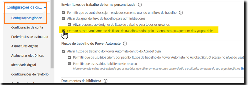O menu Configurações globais destacando os controles “Permitir o compartilhamento de fluxos de trabalho criados pelo usuário”.