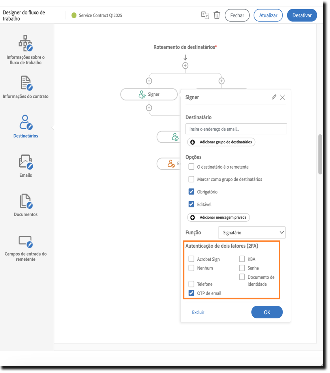 Guia “Destinatário” com as propriedades do signatário expostas e as opções de autenticação realçadas