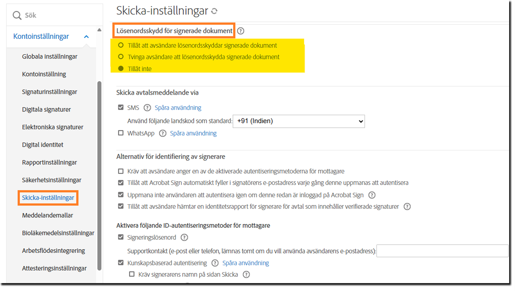 På menyn Inställningar för Skicka i Administratörskontrollerna markeras kontrollerna för Lösenordsskydd för signerade dokument.
