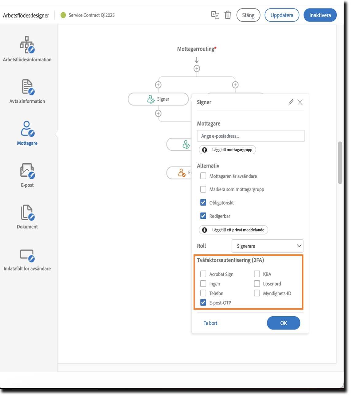Fliken Mottagare med signaturegenskaperna exponerade och autentiseringsalternativen markerade